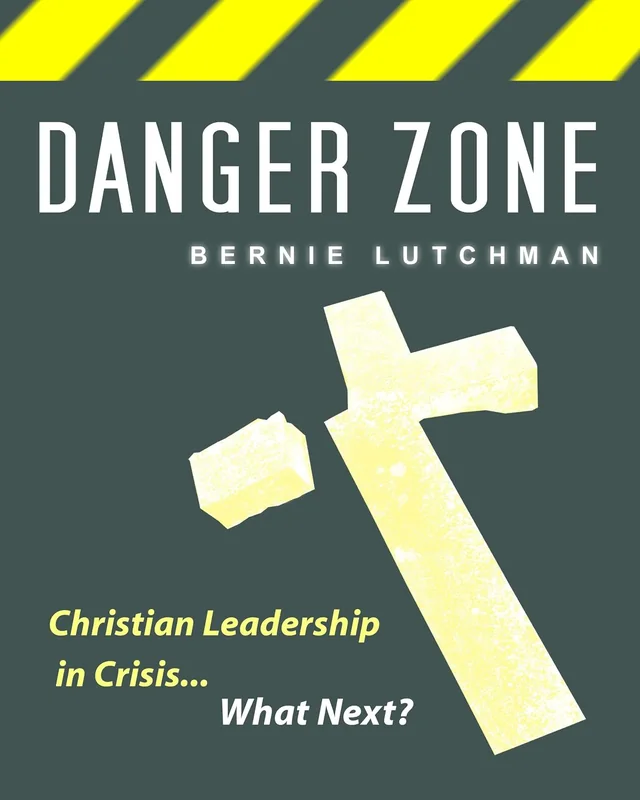 Cover of Danger Zone by Bernie Lutchman